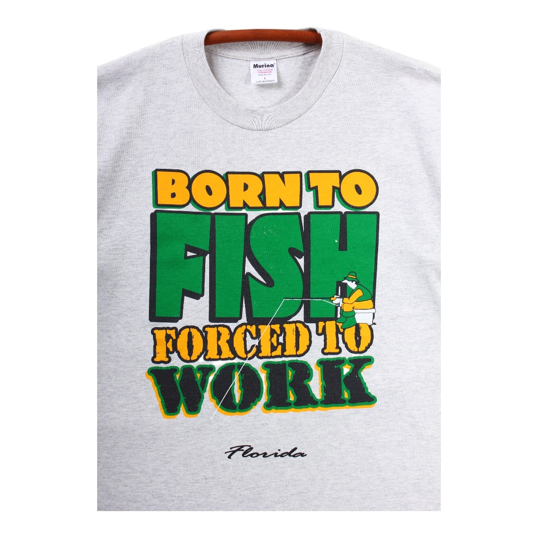 Born to fish tee large