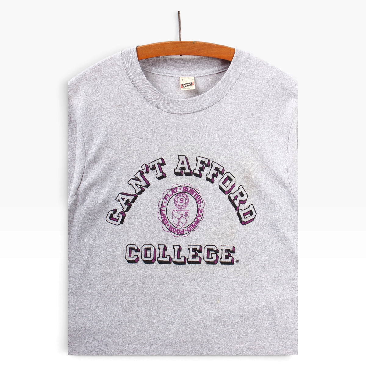 80s Can’t afford college tee Small