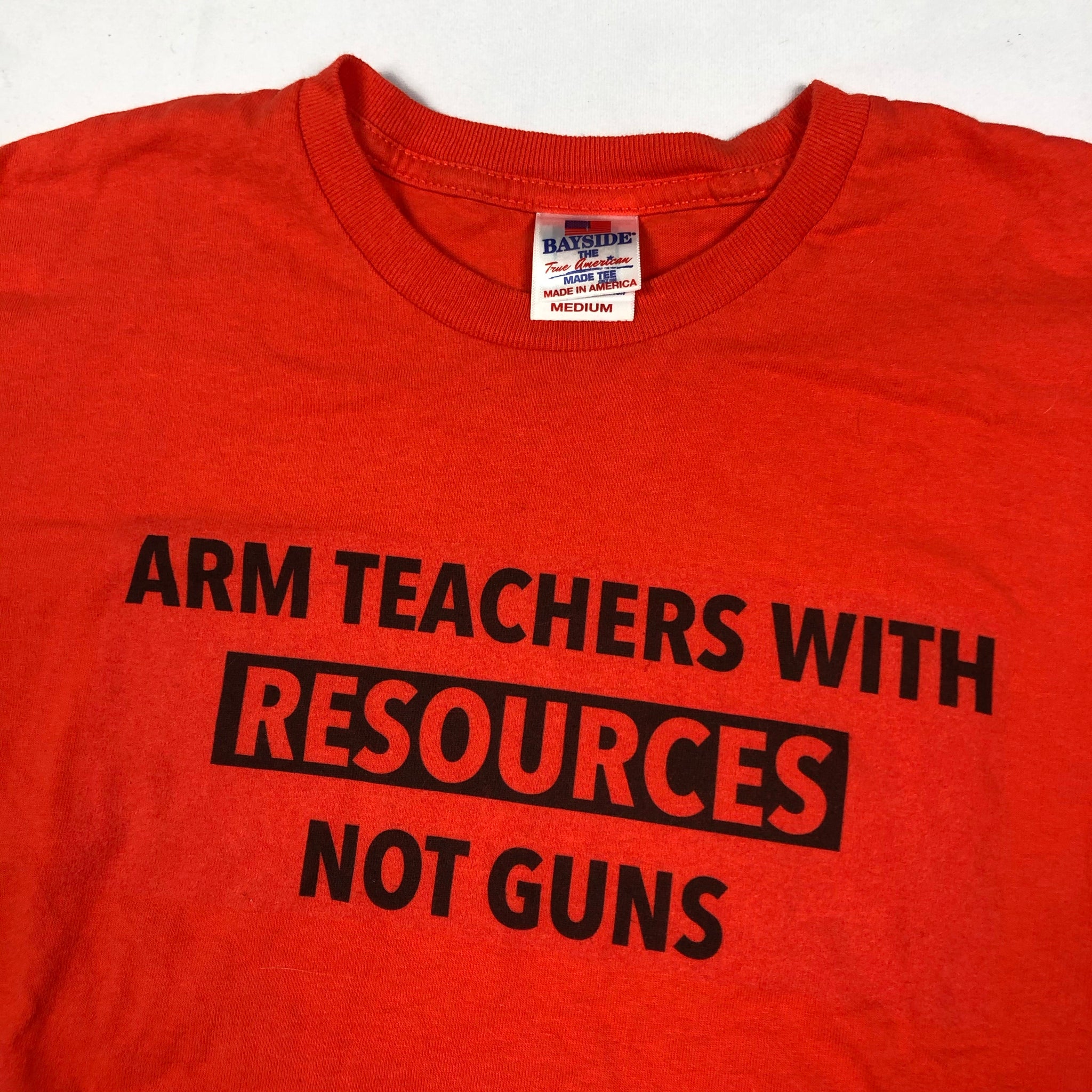 “Arm Teachers With Resources Not Guns” shirt
